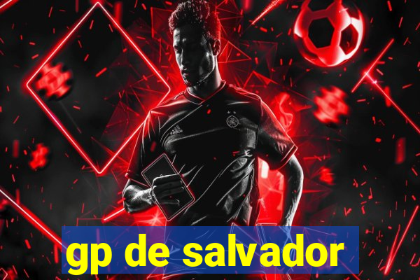 gp de salvador